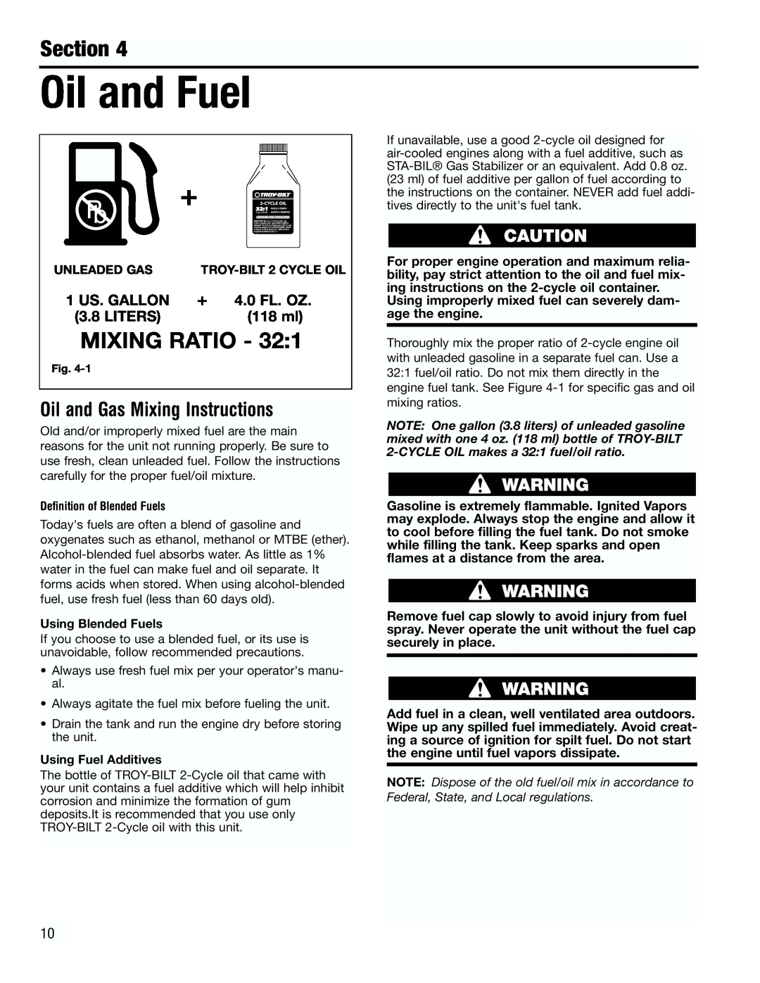 Troy-Bilt TB3000 Oil and Fuel, Mixing Ratio, Oil and Gas Mixing Instructions, Section, 1 US. GALLON, + 4.0 FL. OZ, 118 ml 