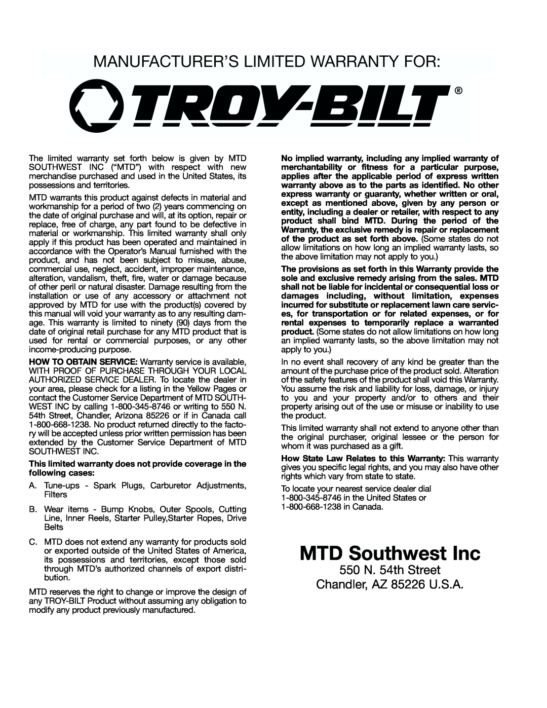 Troy-Bilt TB3000 manual MTD Southwest Inc, Manufacturer’S Limited Warranty For, 550 N. 54th Street Chandler, AZ 85226 U.S.A 