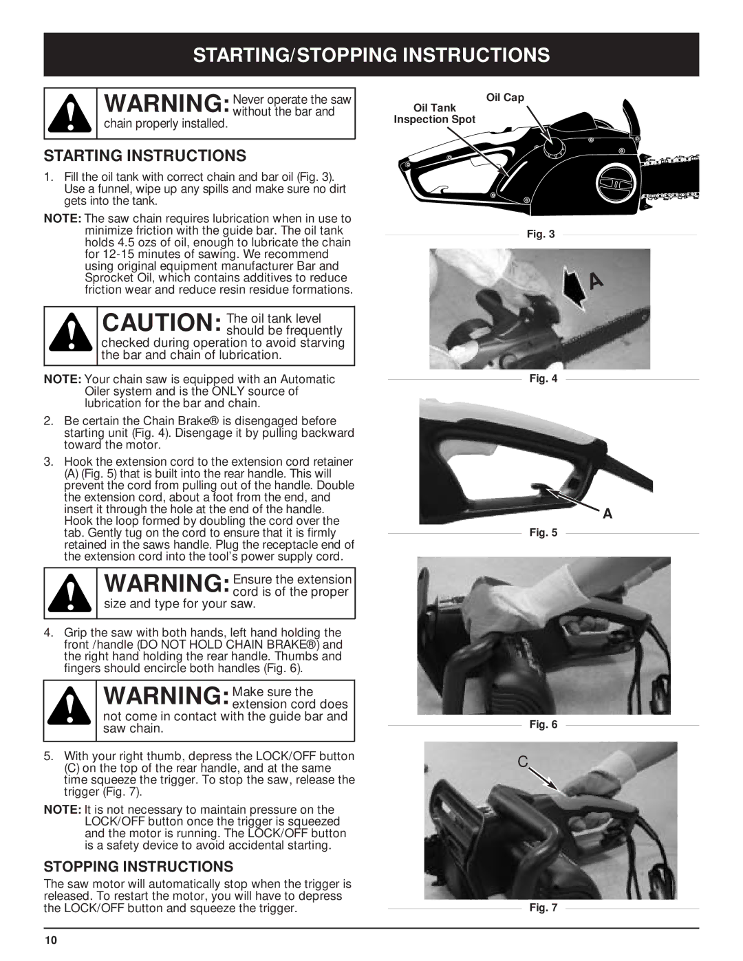 Troy-Bilt TB3516 manual STARTING/STOPPING Instructions, Stopping Instructions, Chain properly installed 