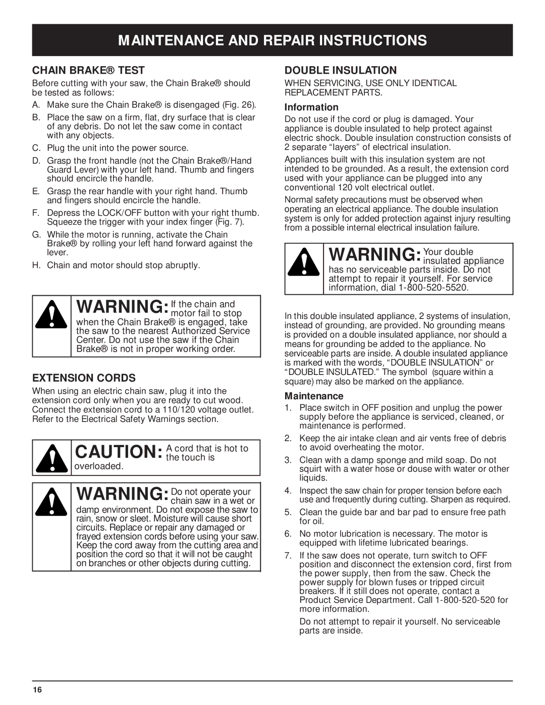 Troy-Bilt TB3516 manual Chain Brake Test, Extension Cords, Double Insulation, Information, Maintenance 