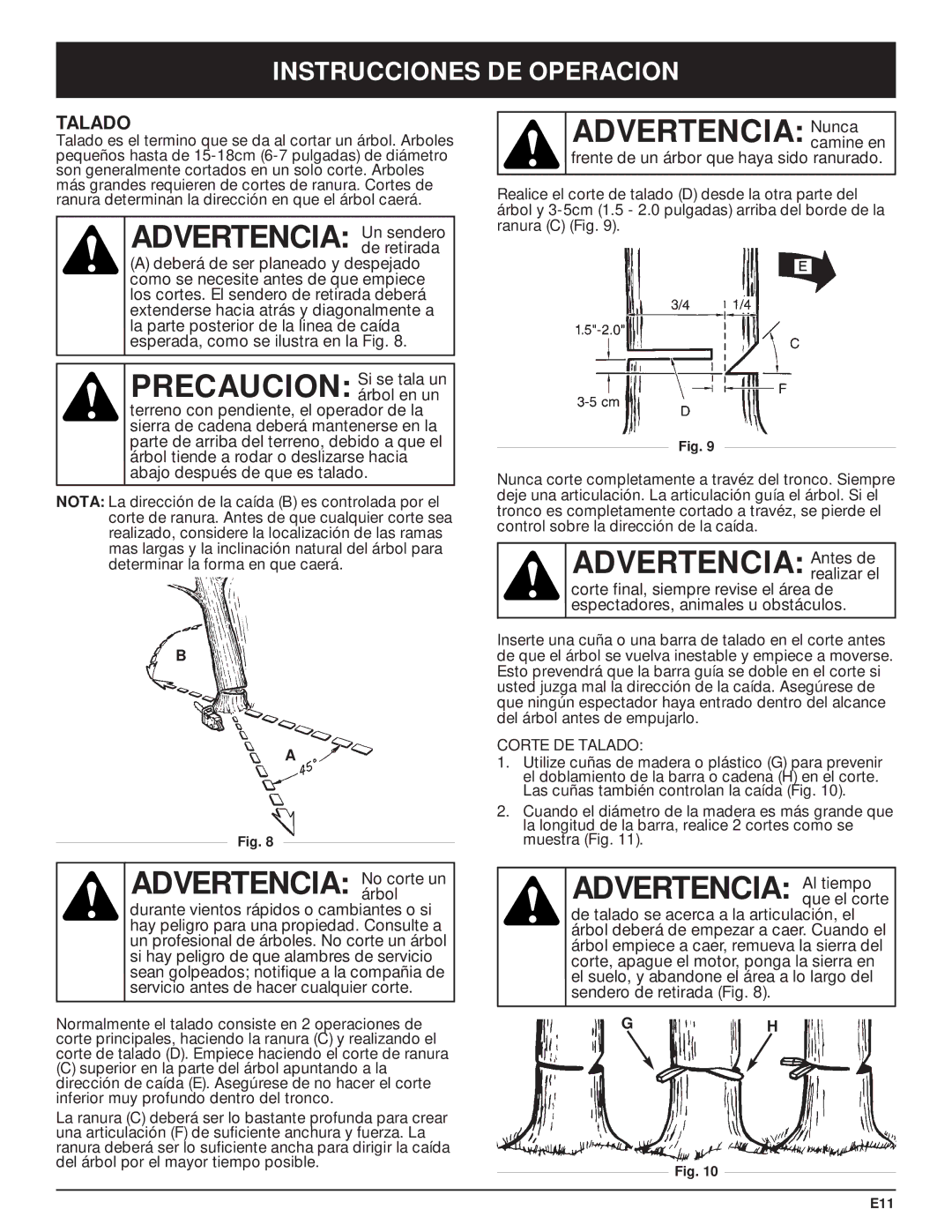 Troy-Bilt TB3516 manual Advertencia Un sendero, Advertencia No corte un, Advertencia Antes de, Advertencia Al tiempo 