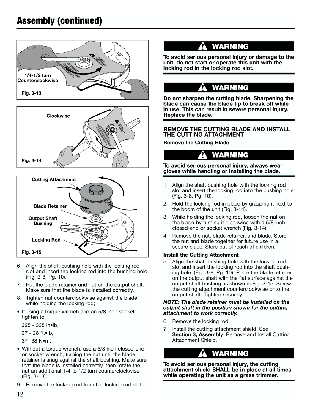 Troy-Bilt TB4000 manual Remove the Cutting Blade and Install the Cutting Attachment 