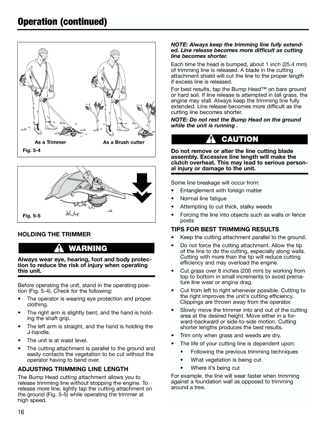 Troy-Bilt TB4000 manual Holding the Trimmer, Adjusting Trimming Line Length, Tips for Best Trimming Results 