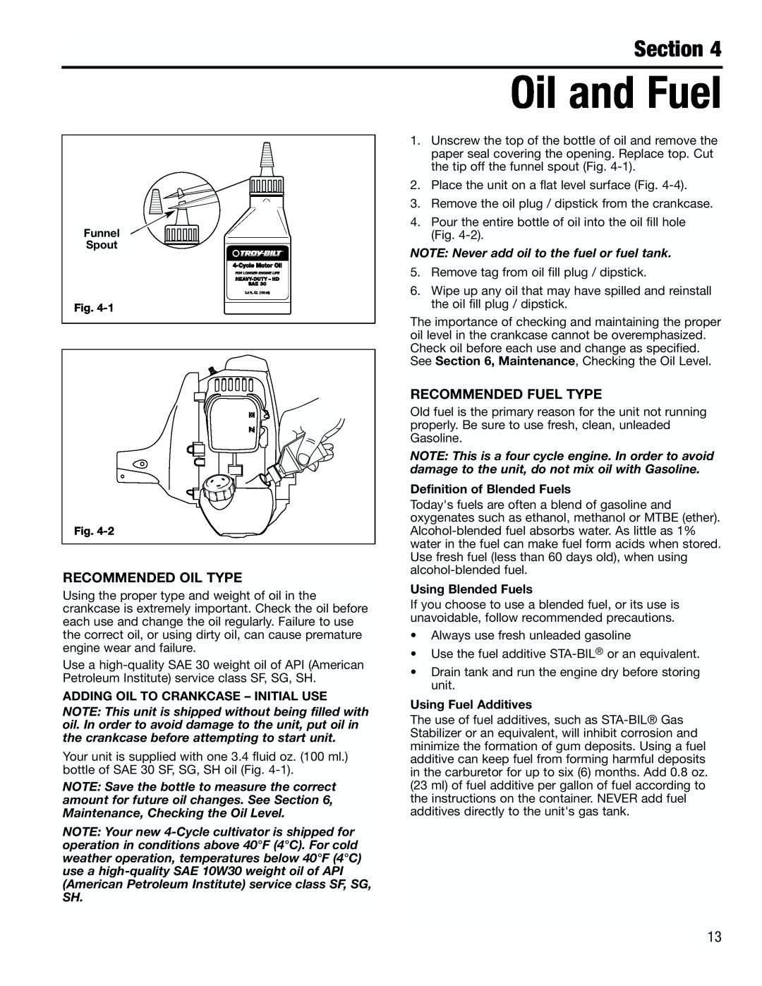 Troy-Bilt TB4000 Oil and Fuel, Recommended Oil Type, Recommended Fuel Type, Section, Adding Oil To Crankcase - Initial Use 