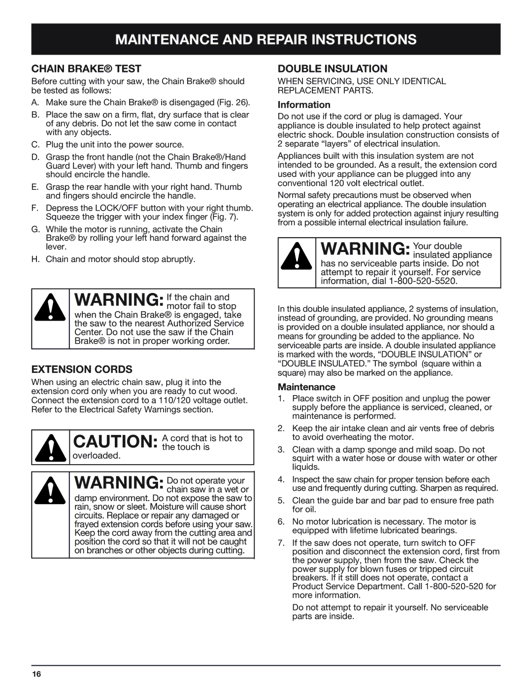 Troy-Bilt TB4516CC manual Chain Brake Test, Extension Cords, Double Insulation, Information, Maintenance 