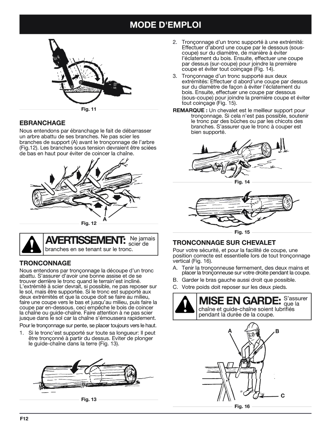 Troy-Bilt TB4516CC manual Avertissement Ne jamais, Mise EN Garde S’assurer, Ebranchage, Tronconnage SUR Chevalet 