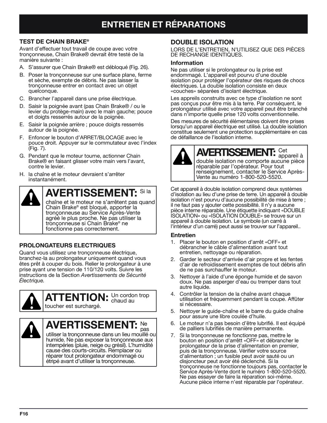 Troy-Bilt TB4516CC manual Avertissement Si la, Avertissement Nepas, Double Isolation, Test DE Chain Brake 