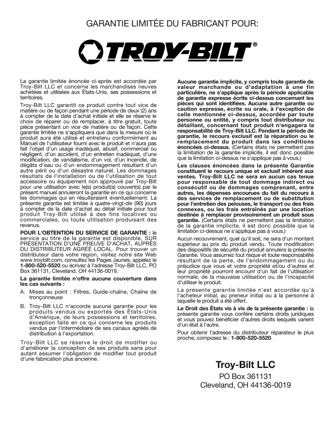 Troy-Bilt TB4516CC manual Garantie Limitée DU Fabricant Pour 