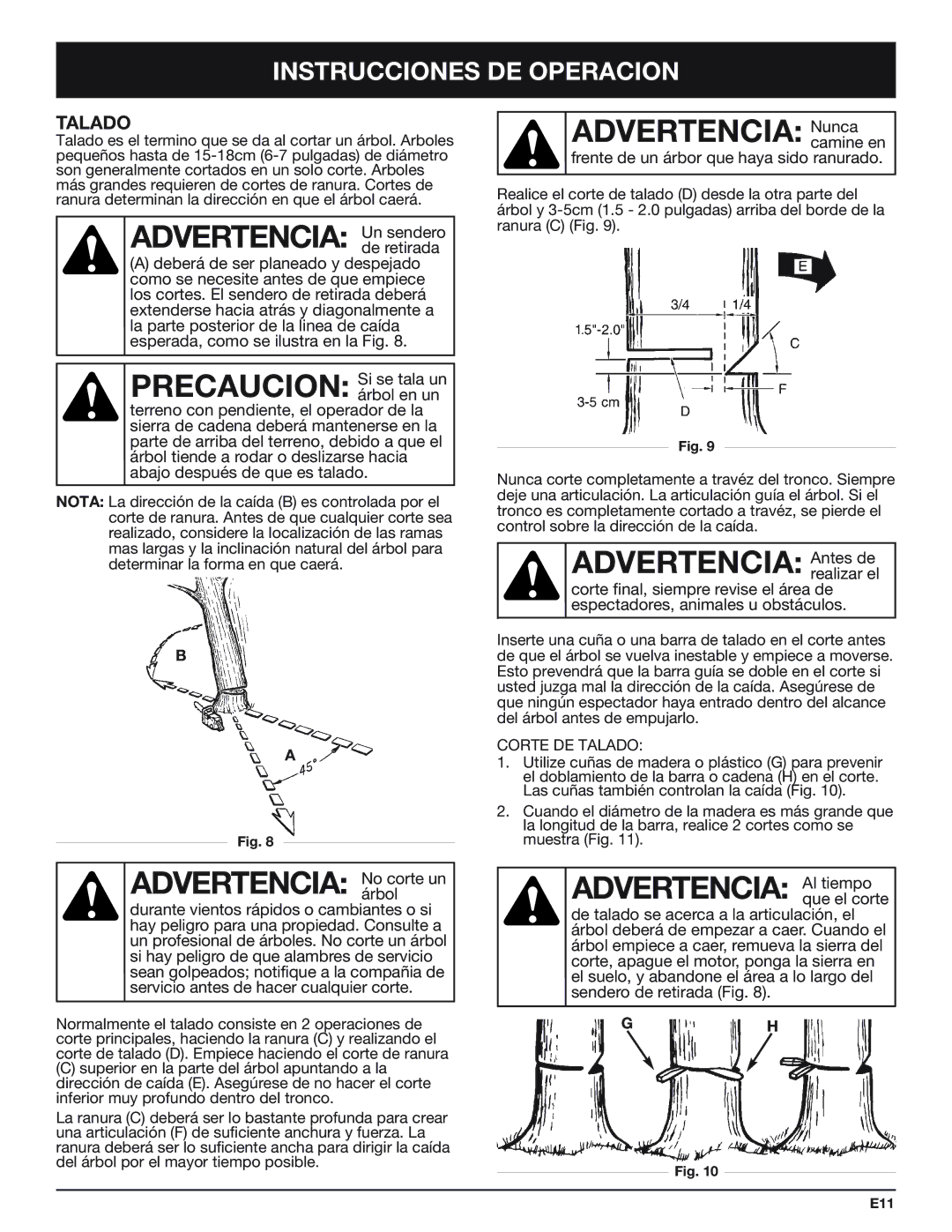 Troy-Bilt TB4516CC manual Advertencia Un sendero, Advertencia No corte un, Advertencia Antes de, Advertencia Al tiempo 