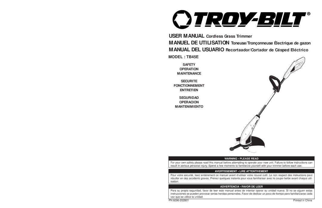 Troy-Bilt TB45E user manual Avertissement Lire Attentivement 