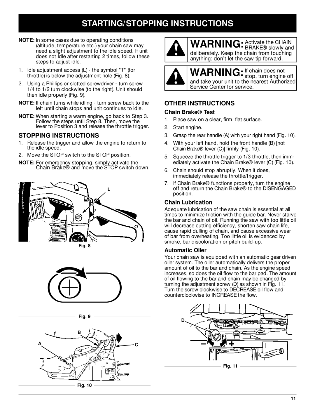 Troy-Bilt TB5018CC, TB5020CC manual Stopping Instructions, Other Instructions, Chain Brake Test, Chain Lubrication 