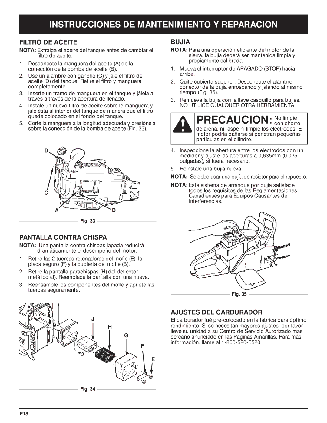 Troy-Bilt TB5018CC, TB5020CC Precaucion No limpie, Filtro DE Aceite, Pantalla Contra Chispa, Bujia, Ajustes DEL Carburador 