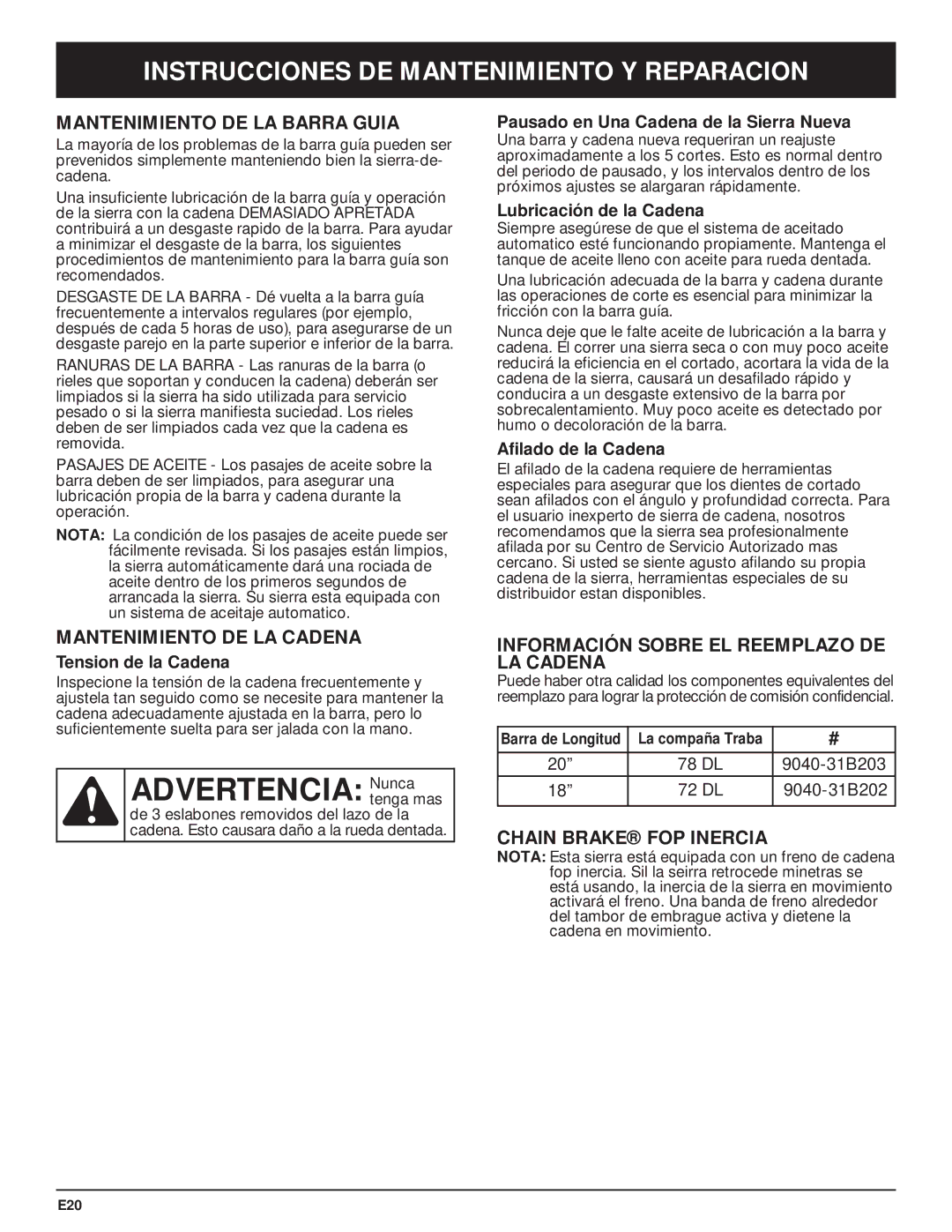 Troy-Bilt TB5018CC, TB5020CC manual Mantenimiento DE LA Cadena, Información Sobre EL Reemplazo DE LA Cadena 