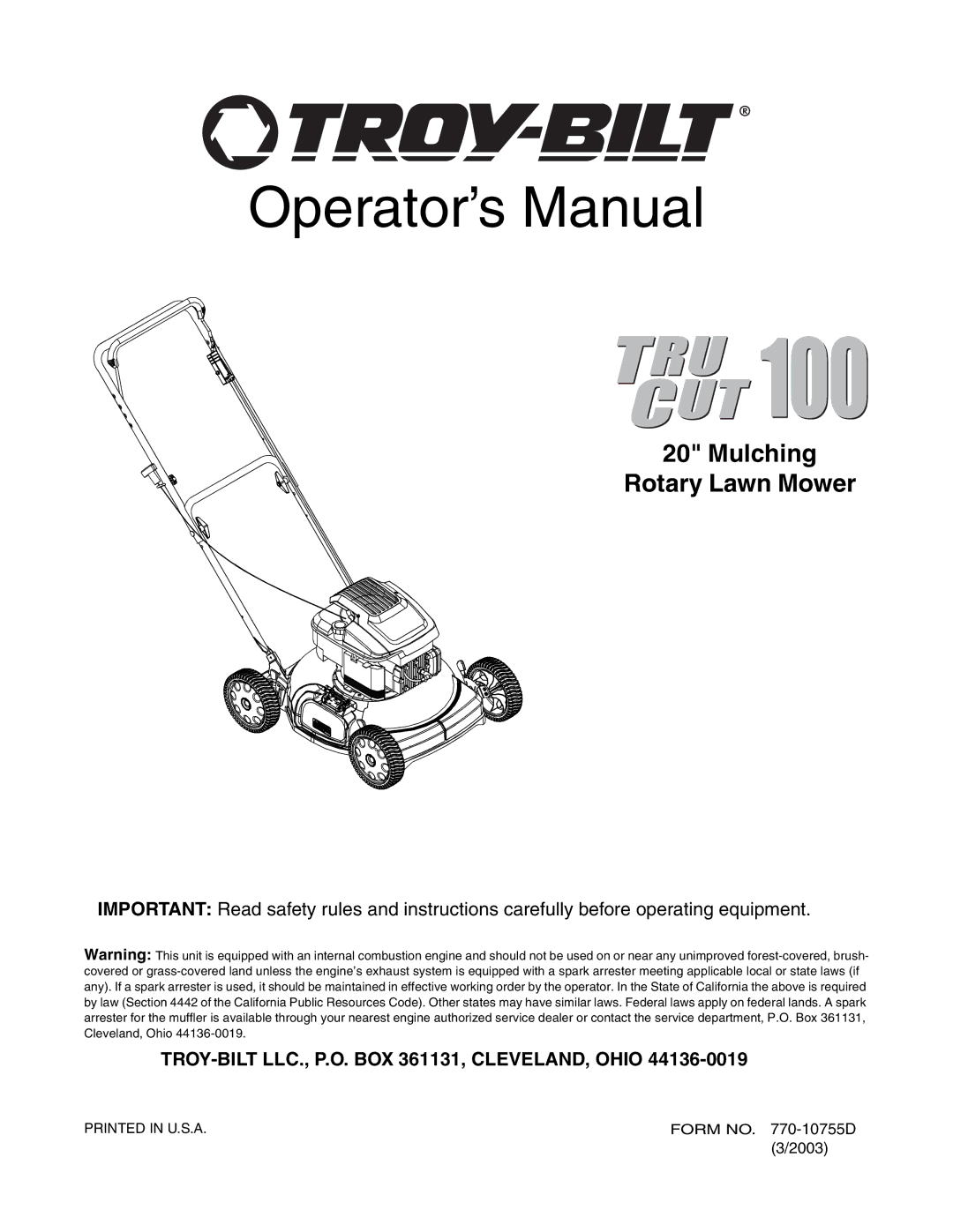 Troy-Bilt TRU CUT 100 manual Operator’s Manual, Mulching Rotary Lawn Mower 