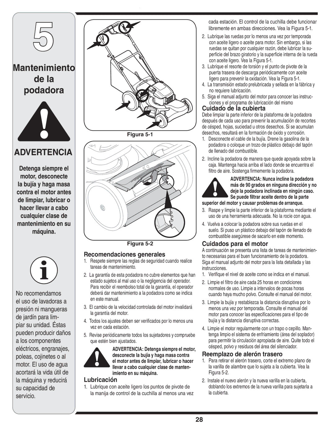 Troy-Bilt V560 manual Recomendaciones generales, Lubricación, Cuidado de la cubierta, Cuidados para el motor 