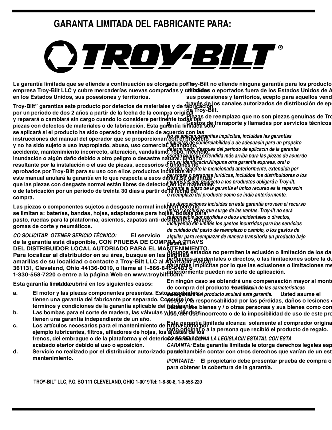 Troy-Bilt V560 manual Esta garantía limitada no lo cubrirá en los siguientes casos 