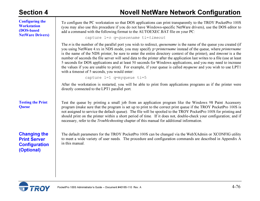 TROY Group 100S manual Capture l=n q=queuename ti=timeout 