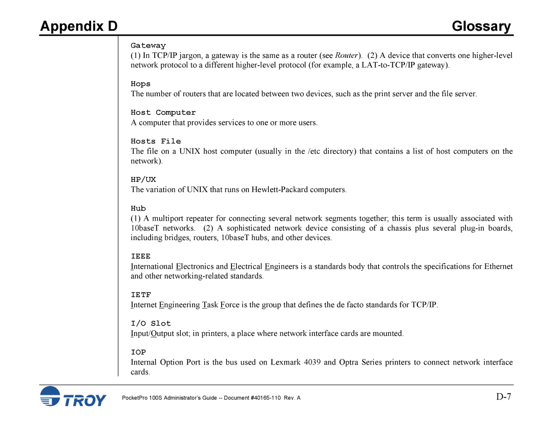 TROY Group 100S manual Hp/Ux, Ieee, Ietf, Iop 