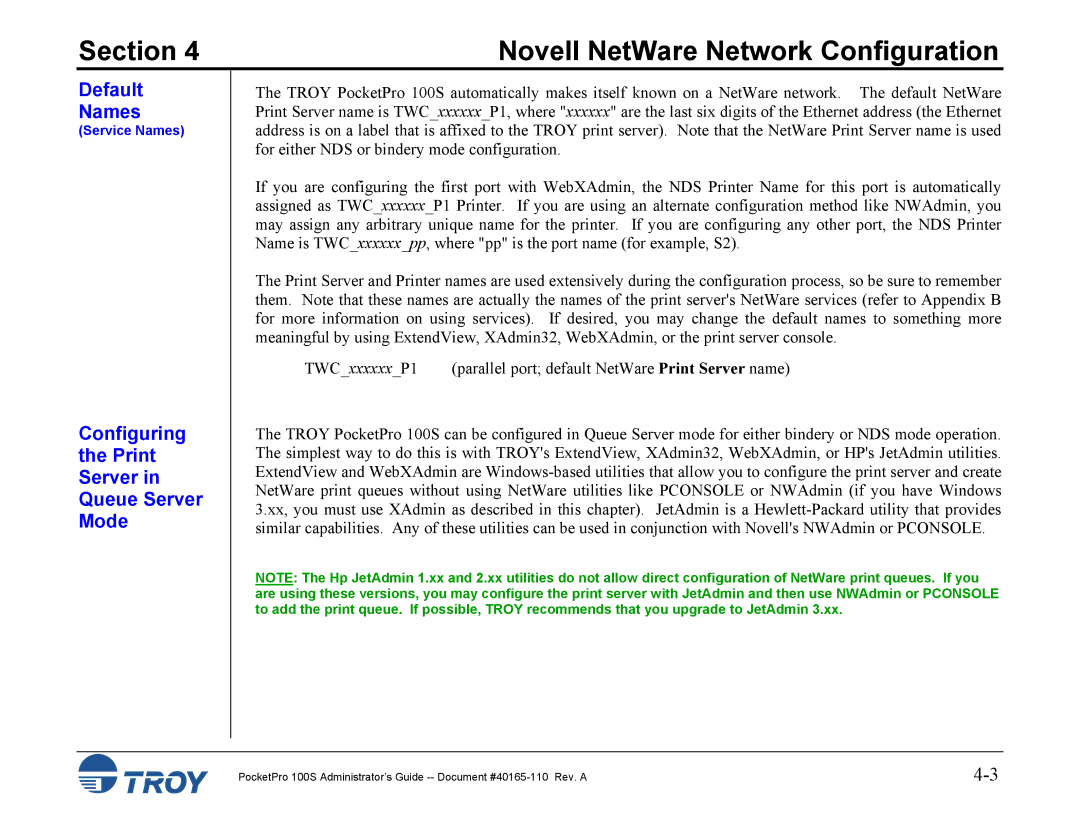 TROY Group 100S manual Default Names, Configuring Print Server Queue Server Mode 