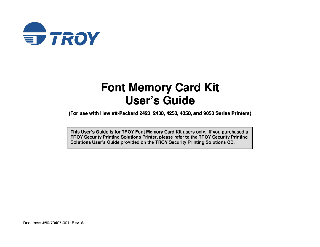 TROY Group manual Font Memory Card Kit User’s Guide, Document #50-70407-001 Rev. A 