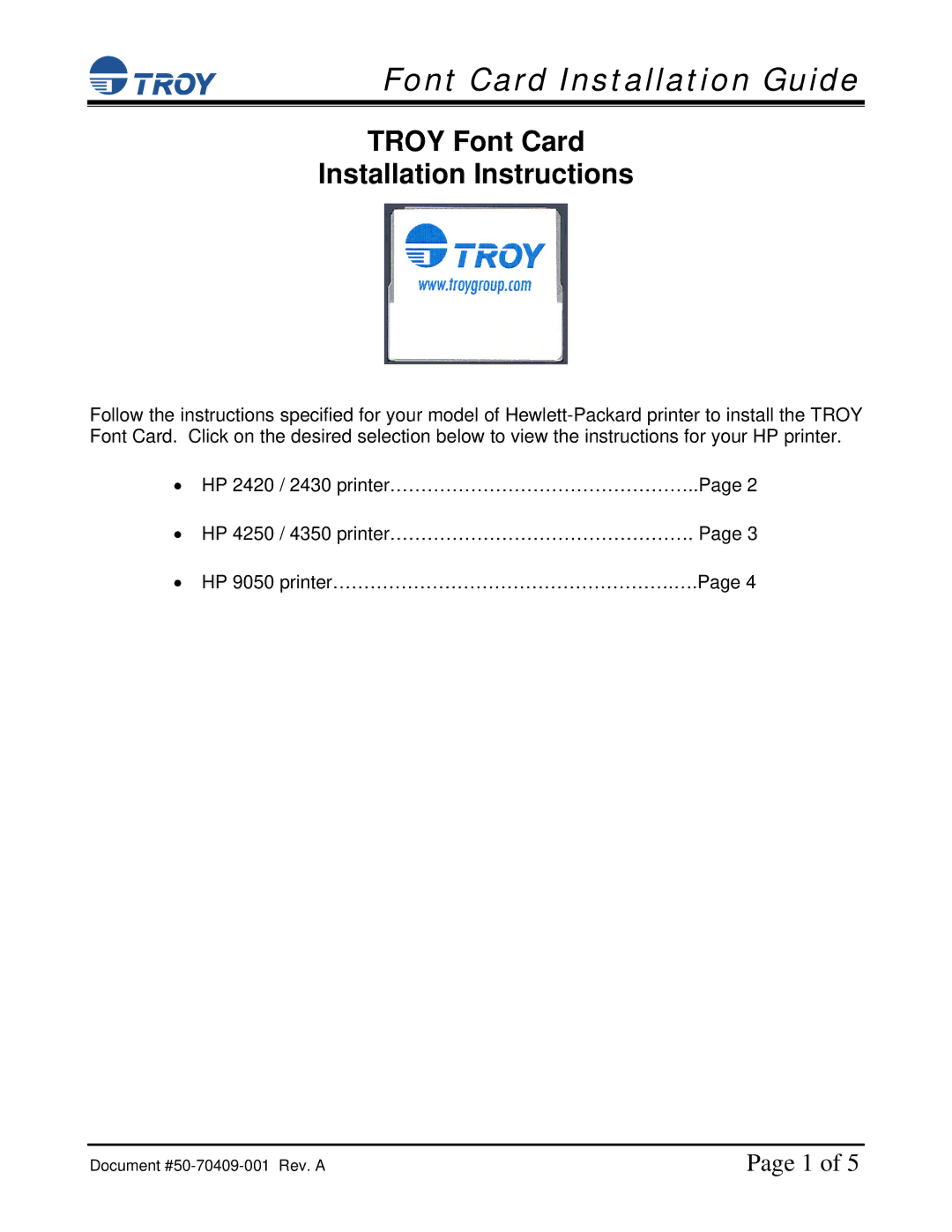 TROY Group HP 4250 / 4350, HP 9050, HP 2420 / 2430 installation instructions Font Card Installation Guide 