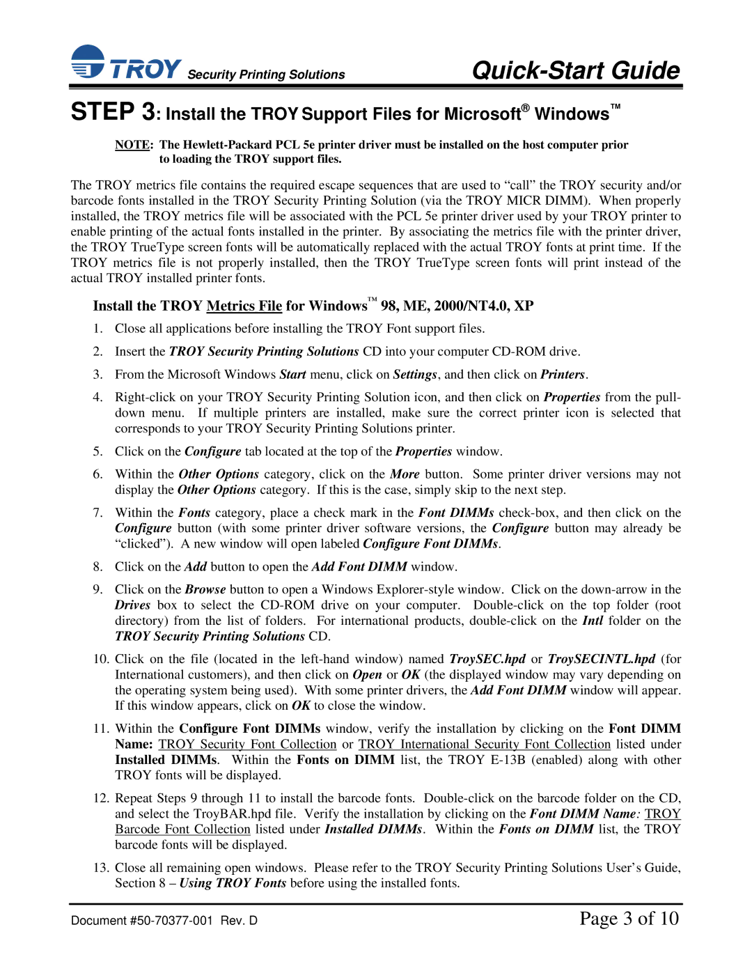 TROY Group IRD 4200 installation instructions Install the Troy Support Files for Microsoft Windows 