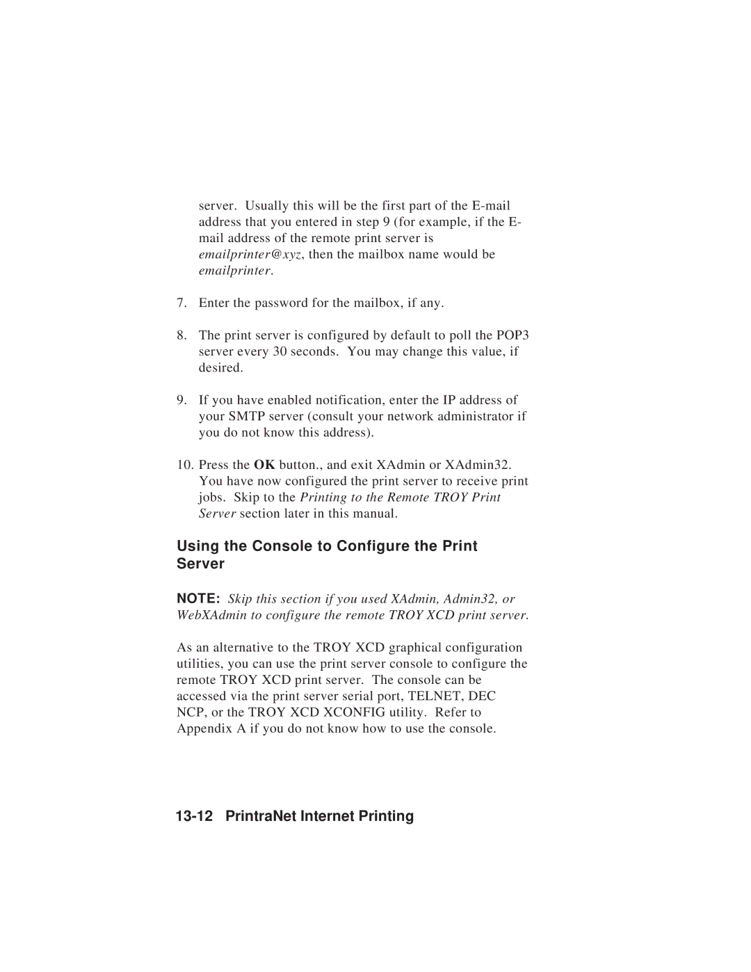 TROY Group MAN-EXT2000 manual Using the Console to Configure the Print Server 