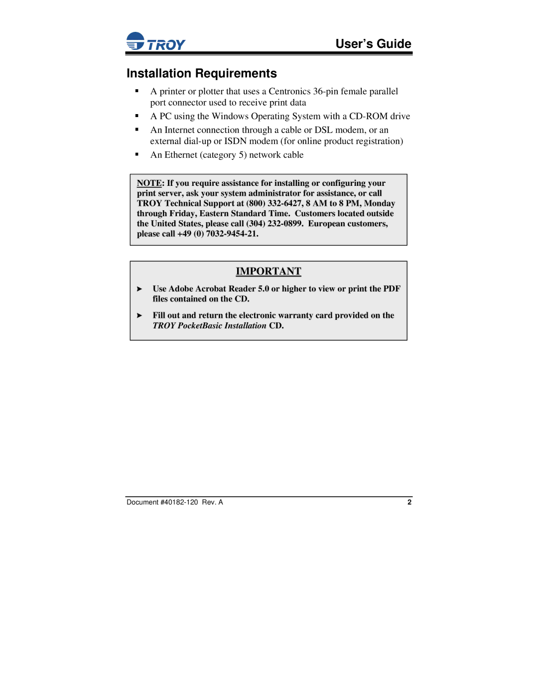 TROY Group PocketBasic manual User’s Guide Installation Requirements 