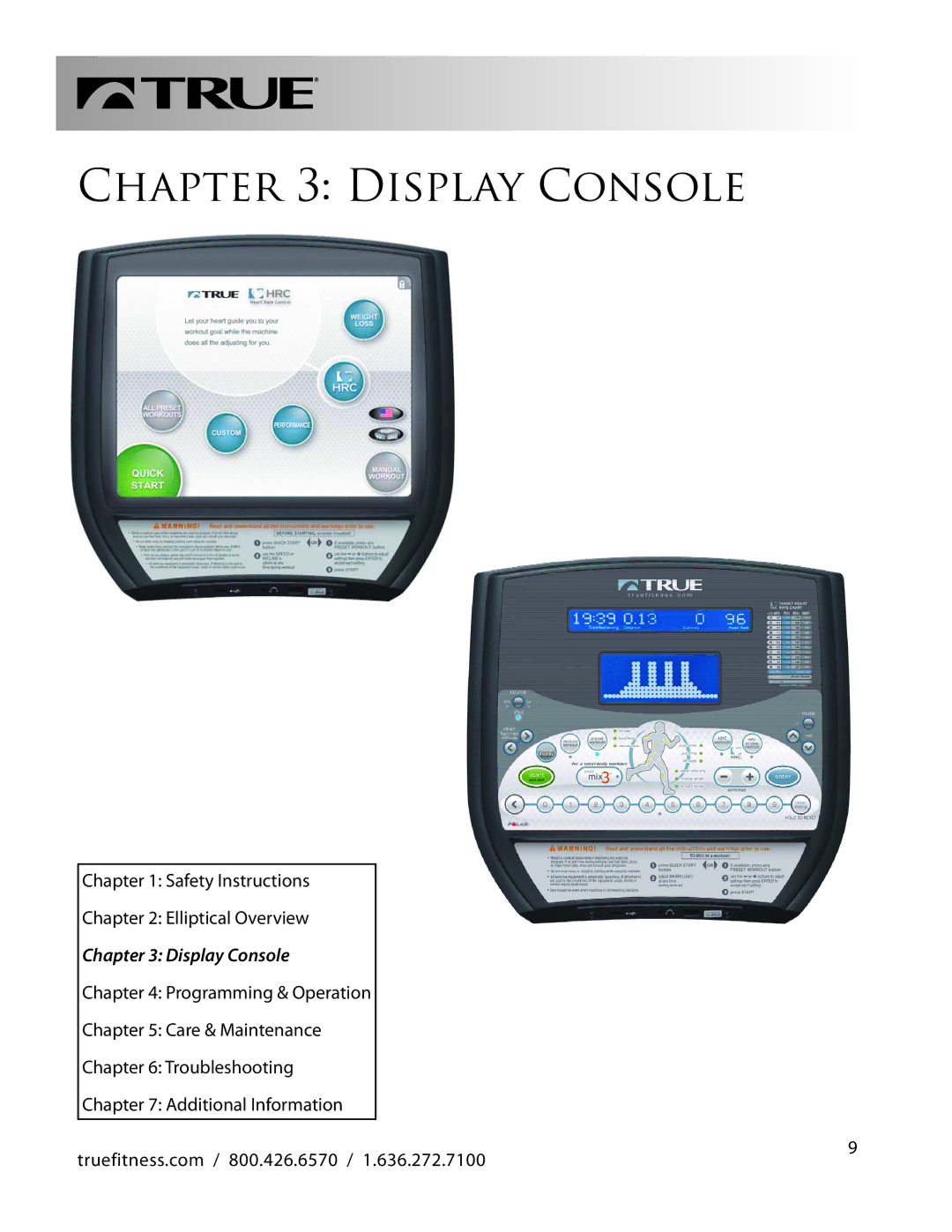 True Fitness 1.636.272.7100 manual Display Console 