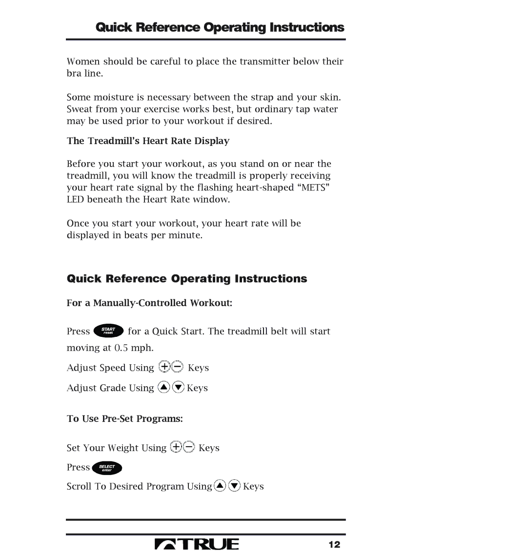 True Fitness 400 Series Quick Reference Operating Instructions, Treadmill’s Heart Rate Display, To Use Pre-Set Programs 