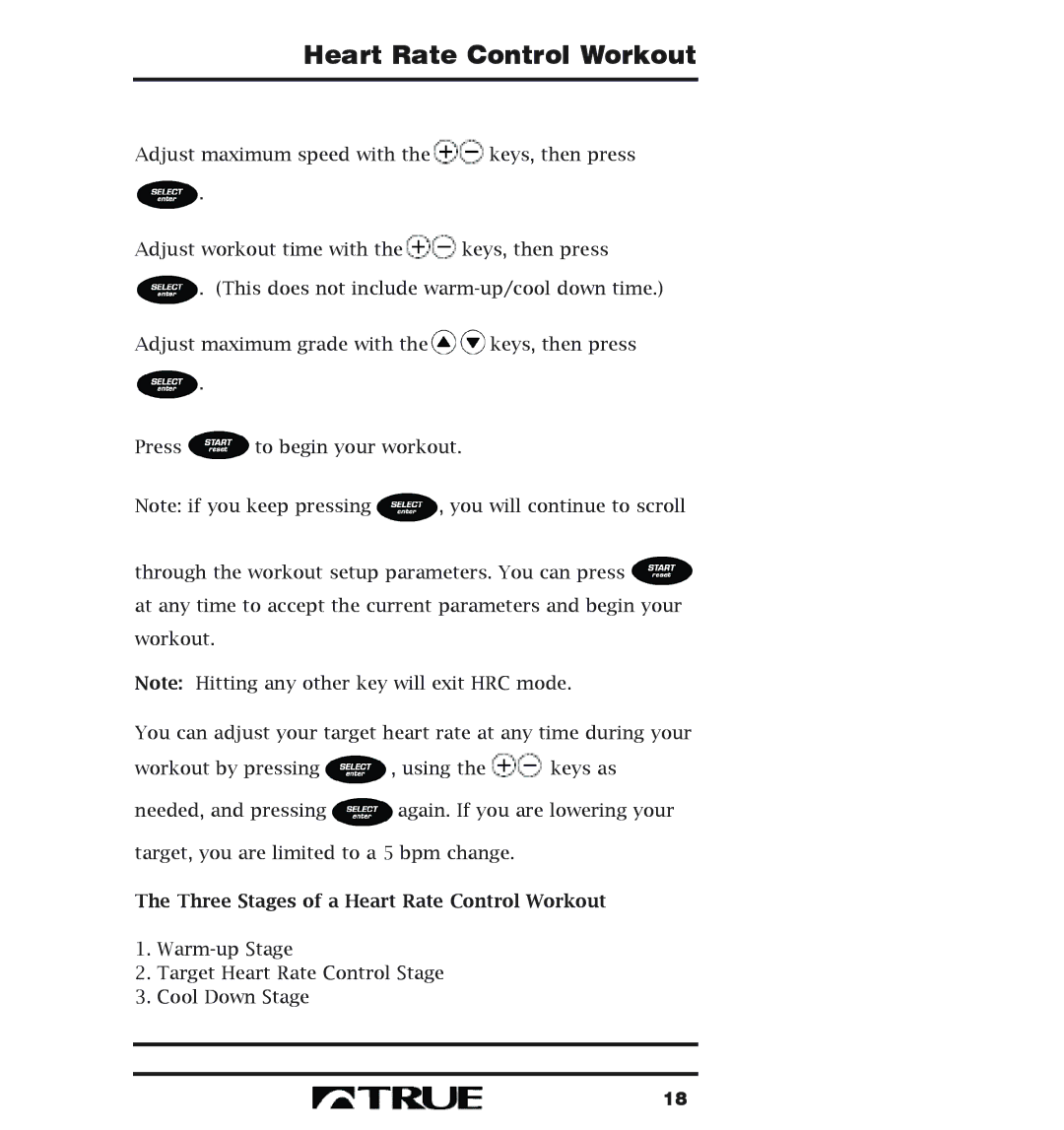 True Fitness 400 Series manual Three Stages of a Heart Rate Control Workout 