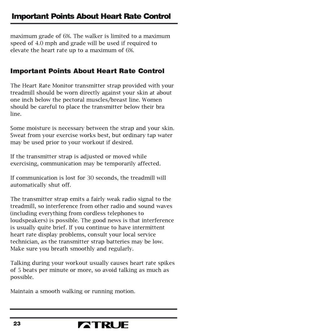 True Fitness 400 Series manual Important Points About Heart Rate Control 