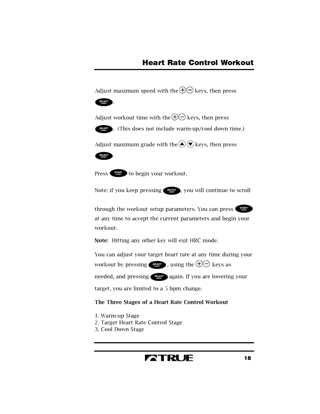 True Fitness 400 manual Three Stages of a Heart Rate Control Workout 