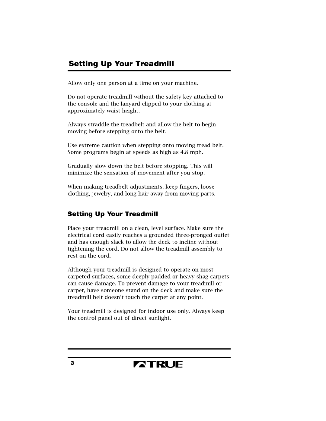 True Fitness 400 manual Setting Up Your Treadmill 