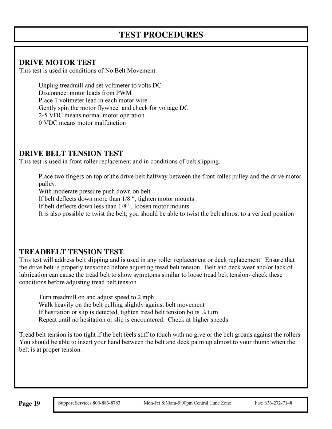 True Fitness 455 Pediatric manual Drive Motor Test 