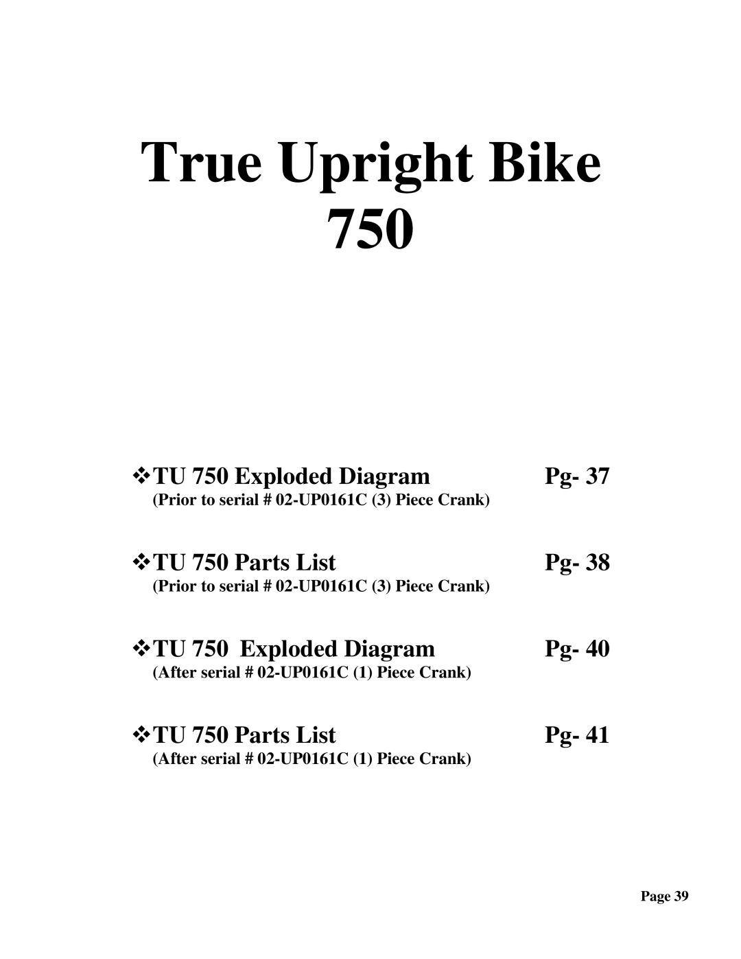 True Fitness 600U, 500U, 600R, 750U, 500R, 750R manual True Upright Bike 750 