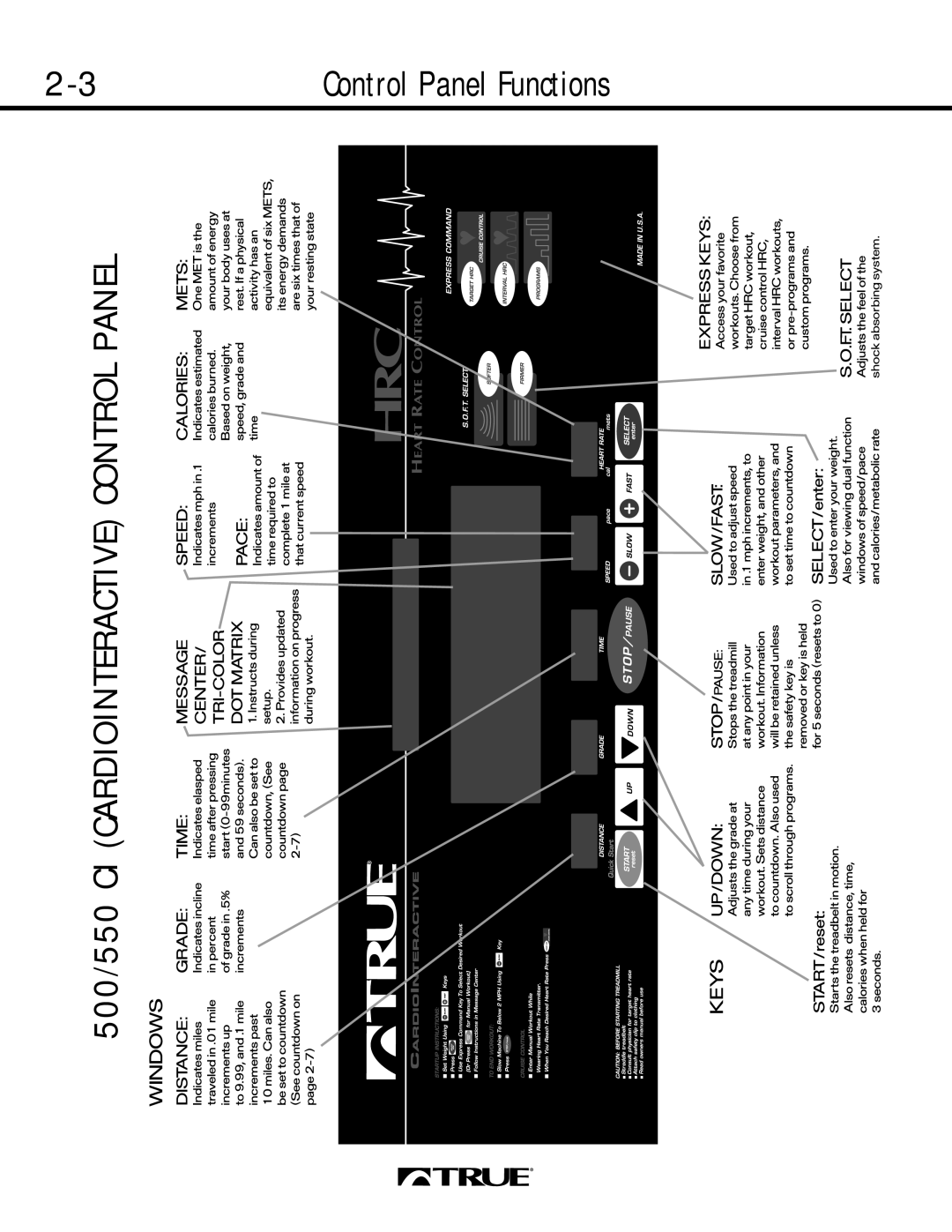 True Fitness 450 SERIES, 550 SERIES, 500 SERIES manual 500/550 CI Cardiointeractive Control Panel 