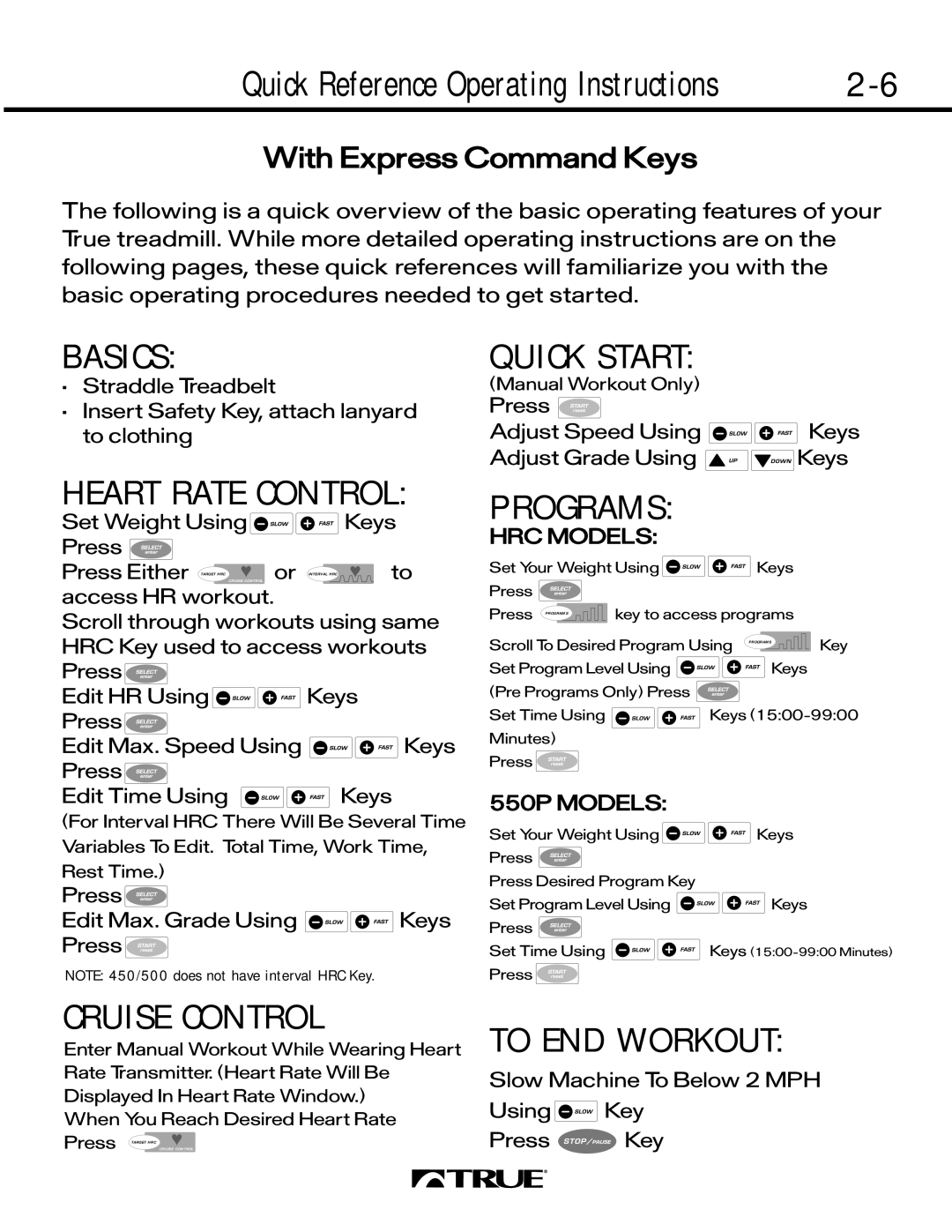 True Fitness 450 SERIES, 550 SERIES, 500 SERIES manual Cruise Control, Quick Reference Operating Instructions 