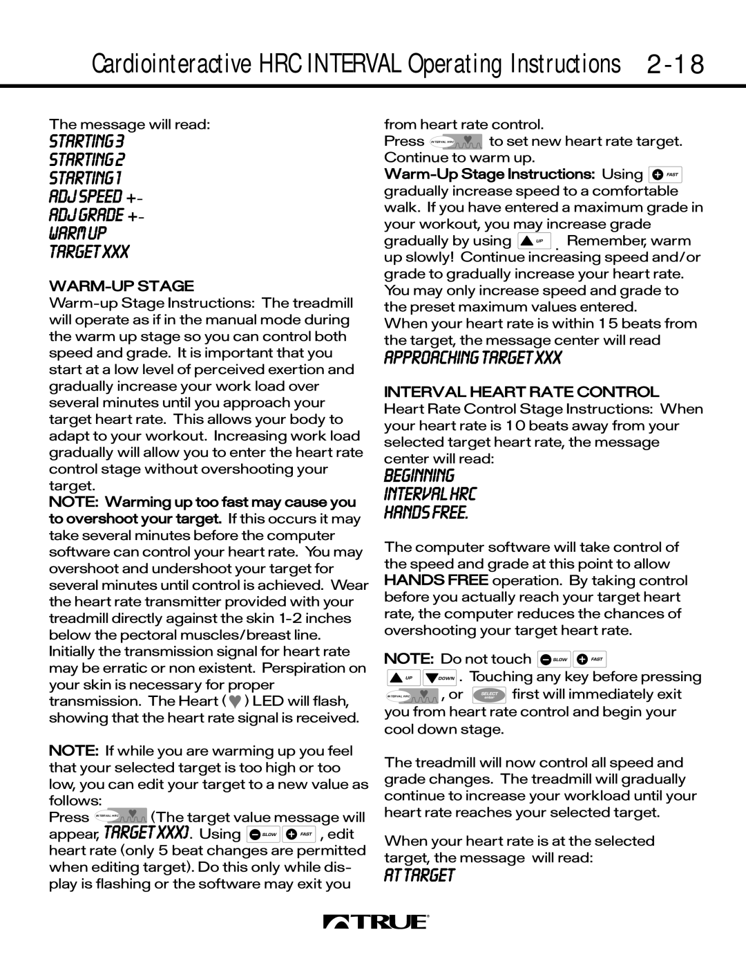 True Fitness 450 SERIES, 550 SERIES, 500 SERIES manual Beginning Interval HRC Hands Free, WARM-UP Stage 