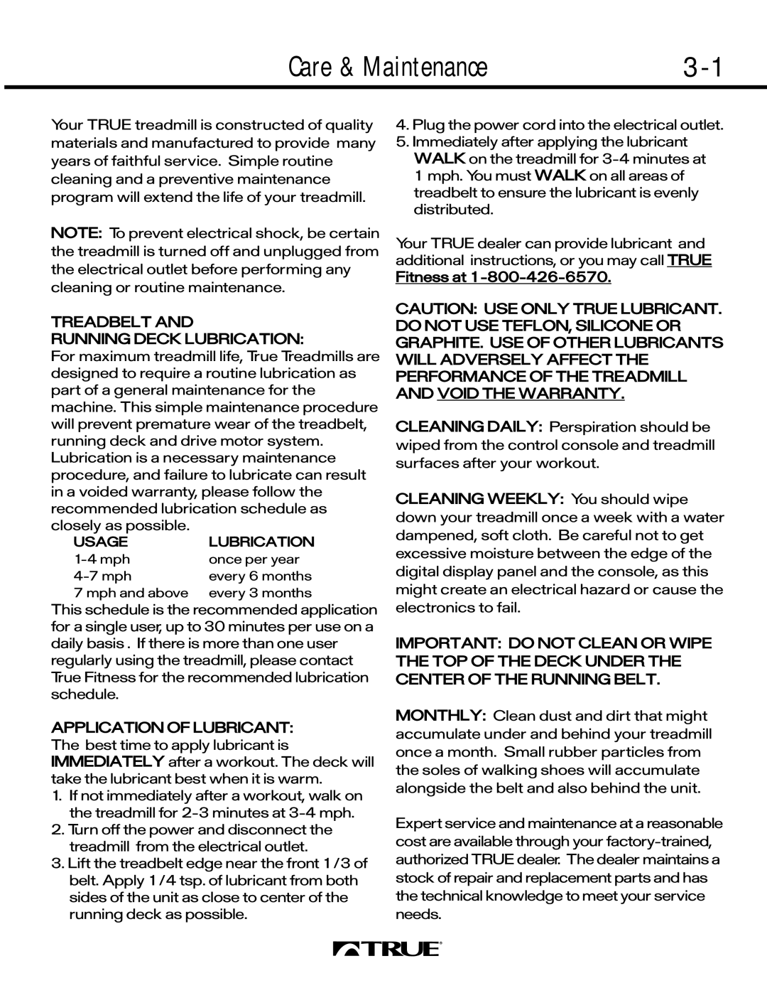 True Fitness 550 SERIES, 450 SERIES, 500 SERIES manual Care & Maintenance, Treadbelt Running Deck Lubrication 