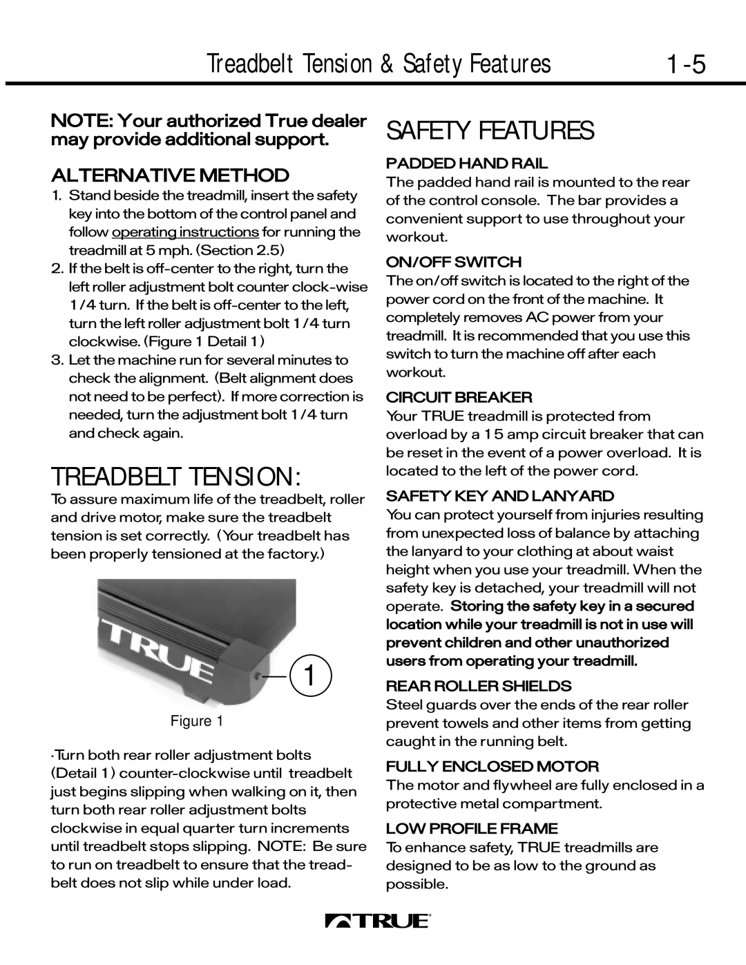 True Fitness 450 SERIES, 550 SERIES, 500 SERIES manual Safety Features 