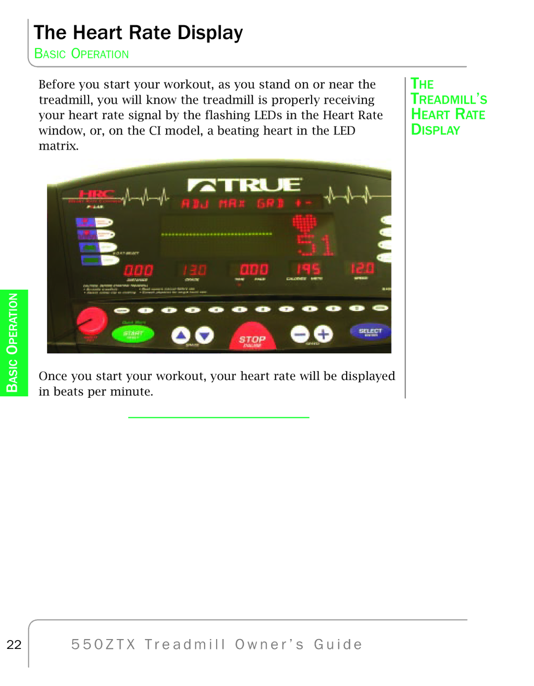 True Fitness 550ZTX manual Heart Rate Display 