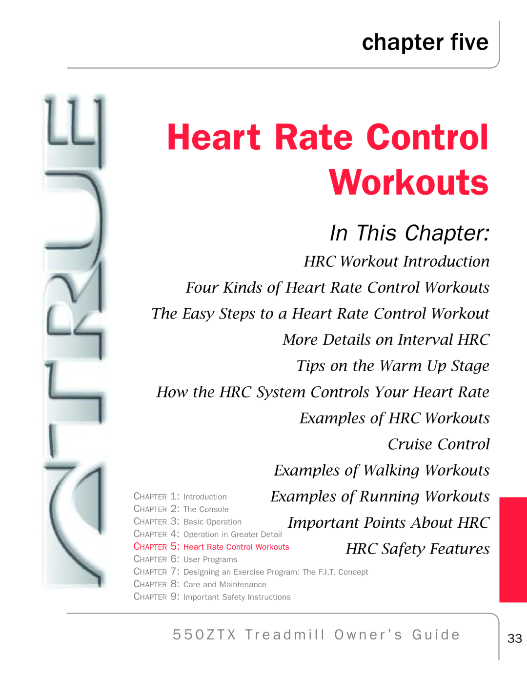 True Fitness 550ZTX manual Heart Rate Control Workouts, Chapter five 