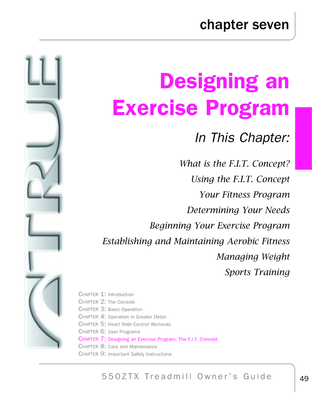 True Fitness 550ZTX manual Designing an Exercise Program, Chapter seven 