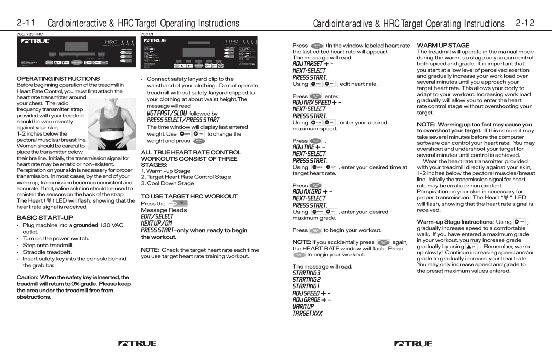 True Fitness 600, 725, 700 manual Cardiointeractive & HRC Target Operating Instructions 