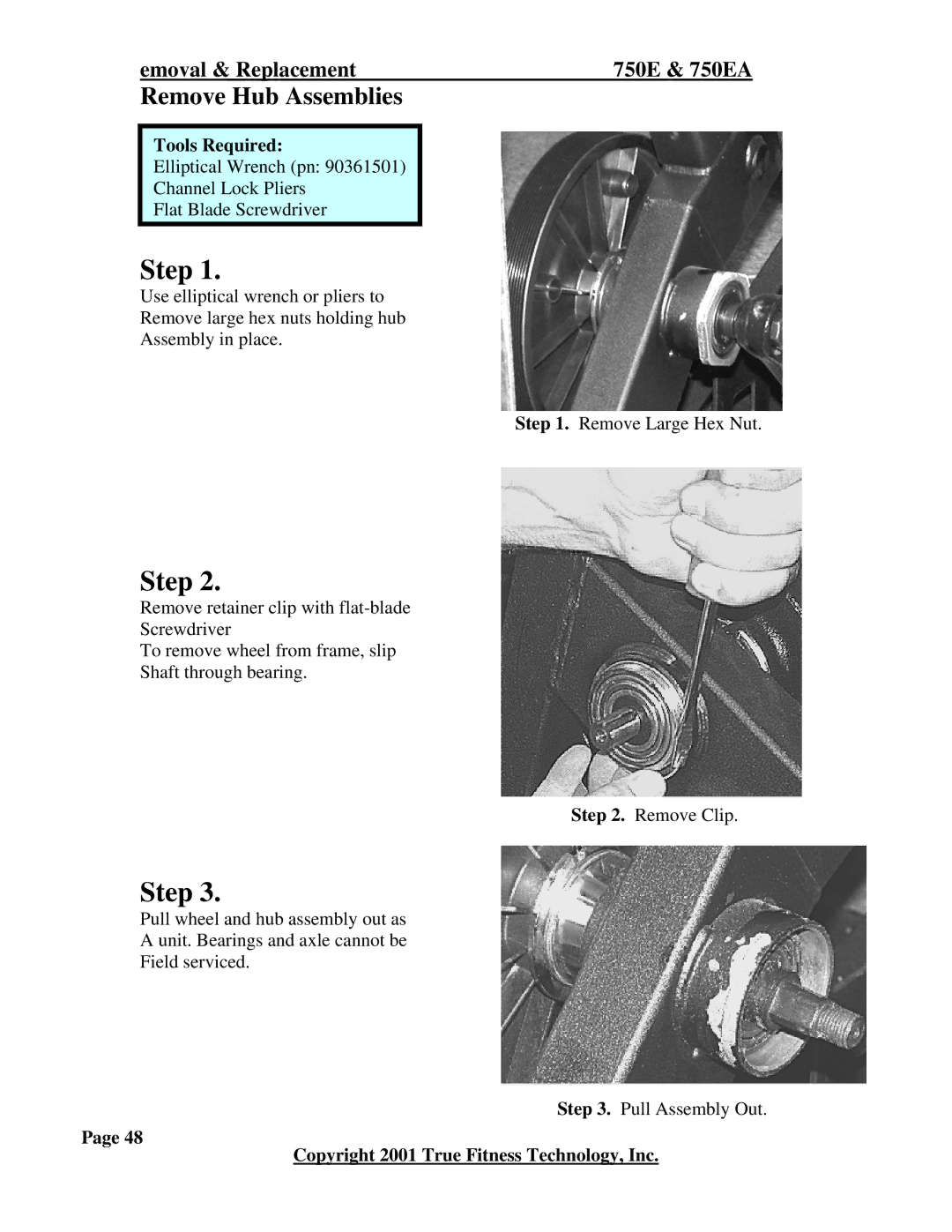 True Fitness 750EA, 600EA manual Remove Hub Assemblies 