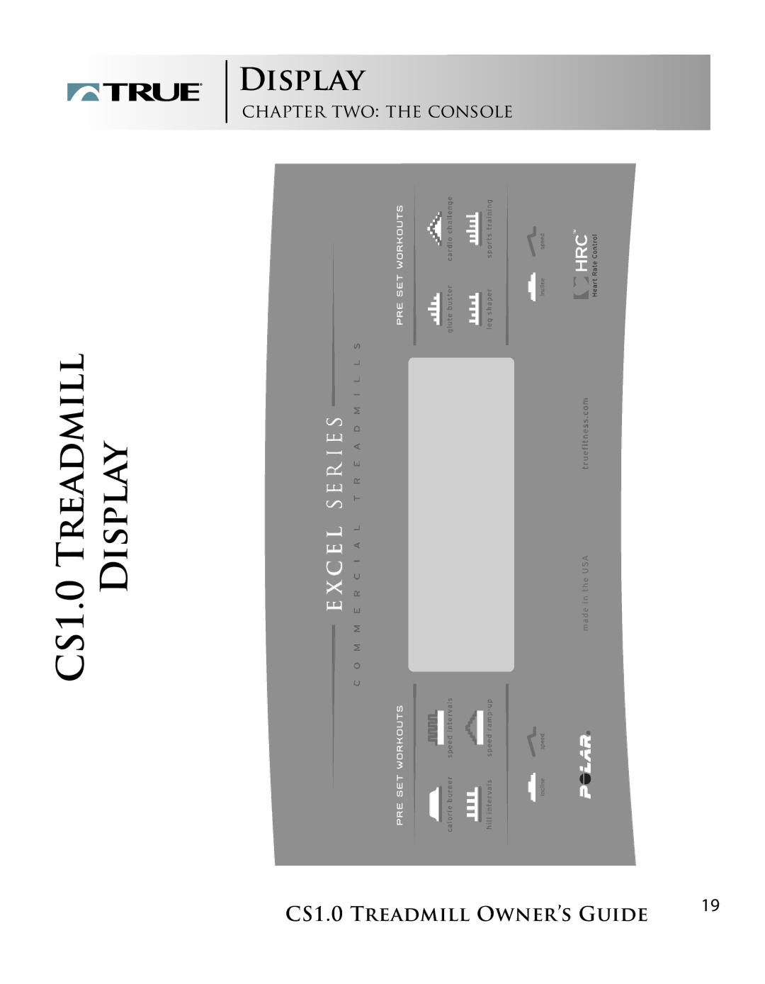 True Fitness CS1.0 manual Display 