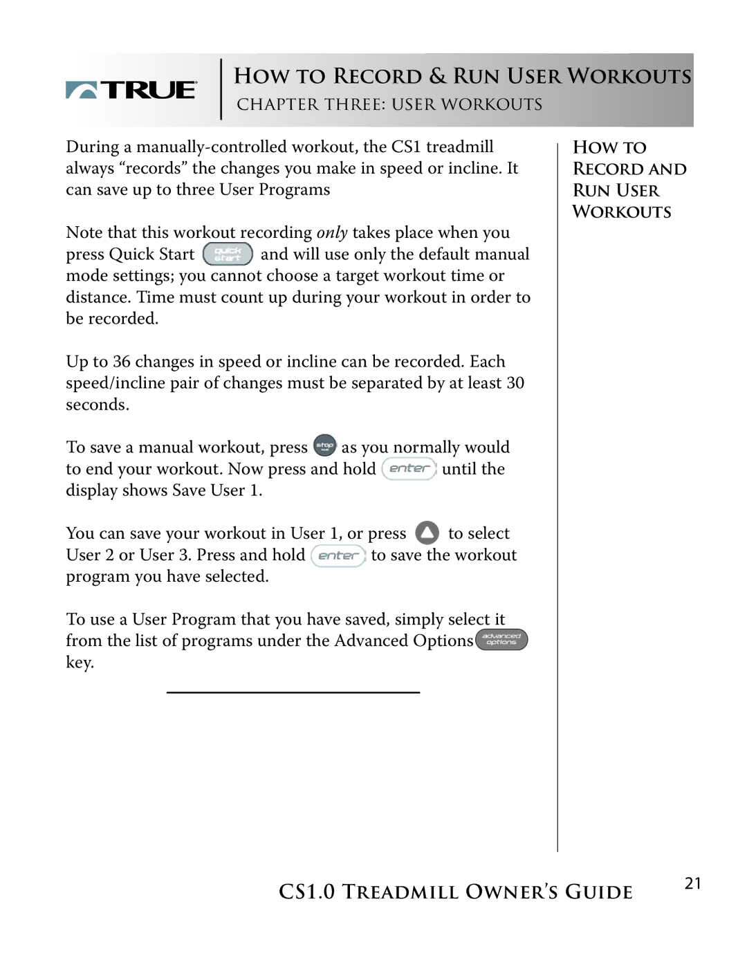 True Fitness CS1.0 manual HOW to Record & RUN User Workouts 