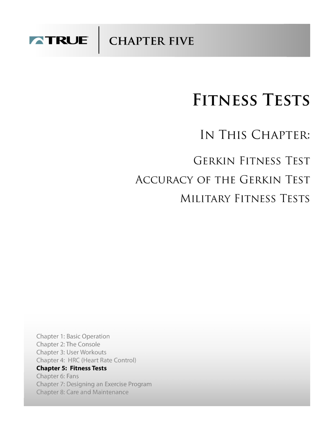 True Fitness CS1.0 manual Fitness Tests 