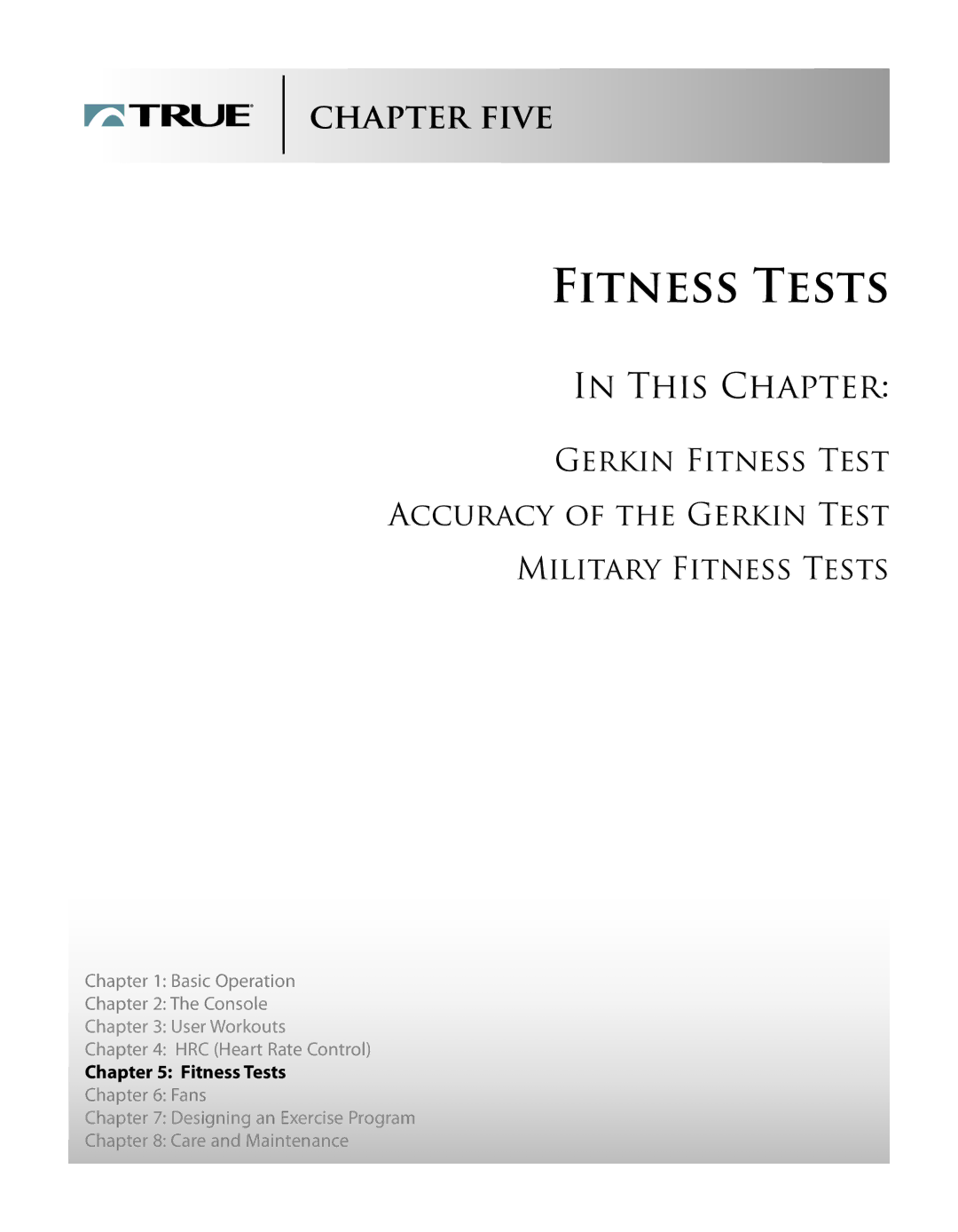 True Fitness Cs5.0, Cs3.0 manual Fitness Tests 